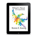 What’s Next For Acupuncturists